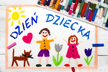 Obraz na płótnie Canvas Colorful drawing:Children's day card with Polish words Children's day