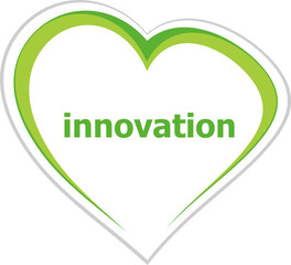Business concept, innovation word on love heart