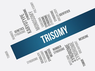 Trisomy
