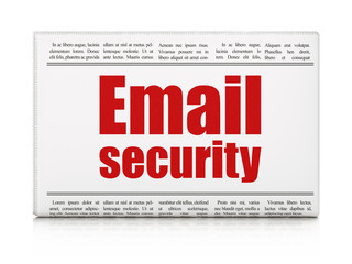 Protection concept: newspaper headline Email Security