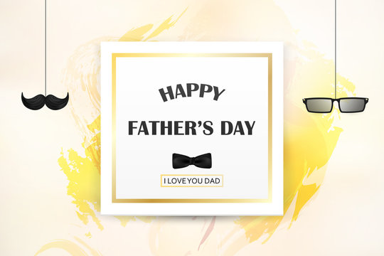 Happy Fathers Day template greeting card. I Love you Dad. Fathers day Banner, flyer, invitation, congratulation or poster design. Father's day concept.