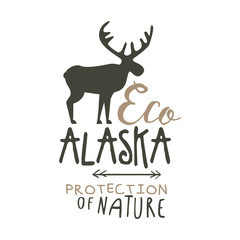 Eco Alaska protection of nature promo sign, hand drawn vector Illustration