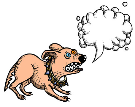 Cartoon image of annoyed dog. An artistic freehand picture. With speech bubble.