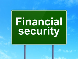 Safety concept: Financial Security on road sign background