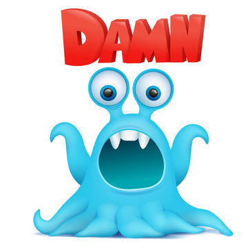 Octopus alien monster emoji character with damn title.