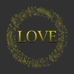 Fototapeta premium Abstract gold romantic floral and tropical frame. with a gold inscription love