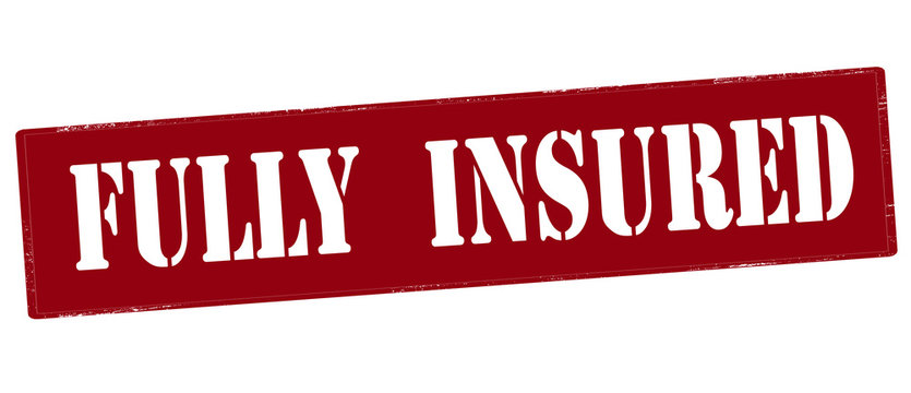 Fully insured