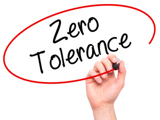 Man Hand writing Zero Tolerance with black marker on visual screen