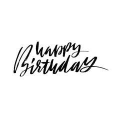 Happy birthday. Modern dry brush lettering for invitation and greeting card, prints and posters. Handwritten inscription. Calligraphic design. Vector illustration.