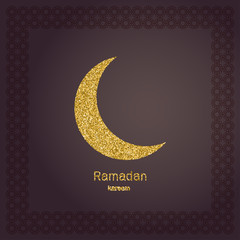 Obraz na płótnie Canvas Ramadan Kerim, gold glitter moon. Template design for greeting card, banner, poster, invitation. Vector illustration.