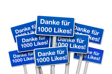 Danke für 1000 Likes / Schilder