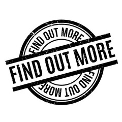 Find Out More rubber stamp. Grunge design with dust scratches. Effects can be easily removed for a clean, crisp look. Color is easily changed.