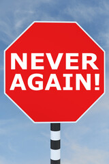 Never Again! concept