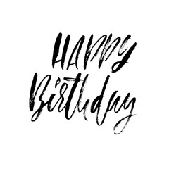 Obraz premium Happy birthday. Modern dry brush lettering for invitation and greeting card, prints and posters. Handwritten inscription. Calligraphic design. Vector illustration.