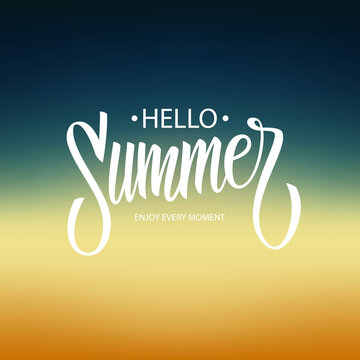 Hello Summer hand lettering isolated on blurred background. Vector illustration.