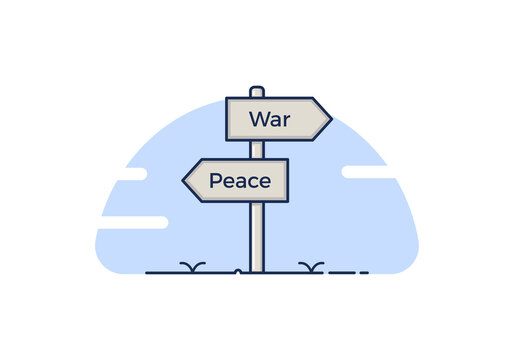 Signpost with 2 choices between peace and war. Isolated Vector illustration