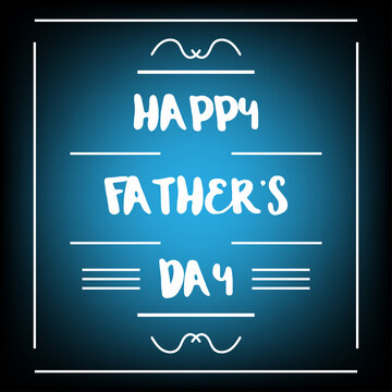 happy fathers day chalkboard with blue light on black background