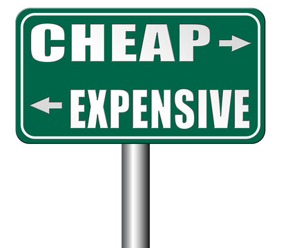 expensive versus cheap