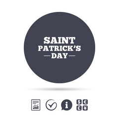 Saint Patrick sign icon. Holiday symbol.
