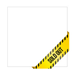 Yellow caution tape with words 'Sold Out'