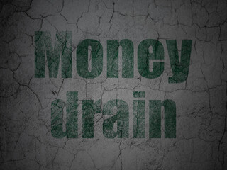 Currency concept: Money Drain on grunge wall background