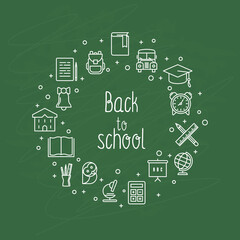 Back to school concept with thin line icons in circle. White chalk on a green school board. Vector illustration.