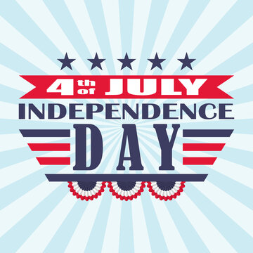 Vector 4th of July festive design. Independence Day background with stars, bunting and lettering.