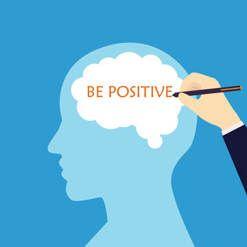 Businessman write word Be Positive in the brain. Vector illustration.
