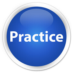 Practice premium blue round button