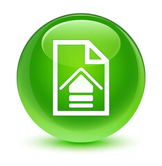 Upload document icon glassy green round button