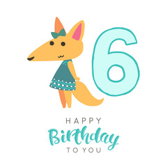 Vector illustration of greeting card with happy birthday to you words and cute fox in dress dedicated to sixth birthday.