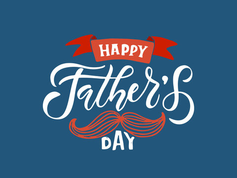 Happy Fathers Day lettering typography for postcard/card/invitation. Greeting card for Fathers Celebration. Father's Day vector illustration EPS 10. Fathers logo/badge/icon. Father's day banner/flyer