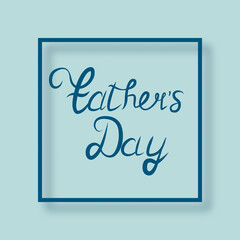 Happy Fathers Day.Happy fathers day card