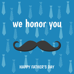 Happy Father’s Day greeting card with mustache and ties.