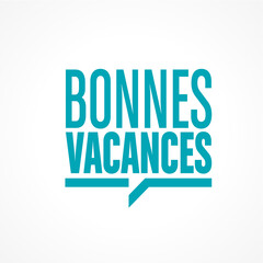 bonnes vacances