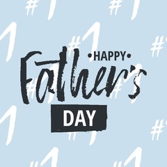 Happy Father s Day design background. Lettering design. Greeting card. Calligraphy Background template for Father s Day. Vector - 158048374