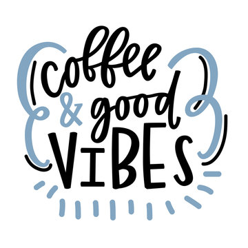 Fototapeta Coffee & Good Vibes