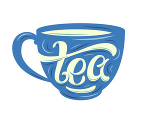 Tea lettering on the cup. Hand drawn vintage print with hand lettering. This illustration can be used as a print or posters