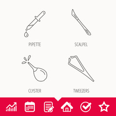 Pipette, medical scalpel and clyster icons. Tweezers linear sign. Edit document, Calendar and Graph chart signs. Star, Check and House web icons. Vector