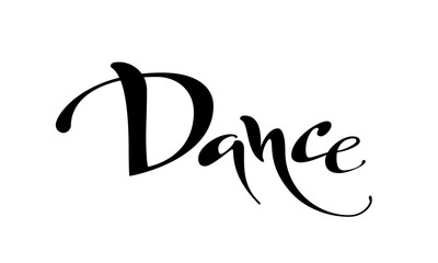 Dance. Vector black and white lettring