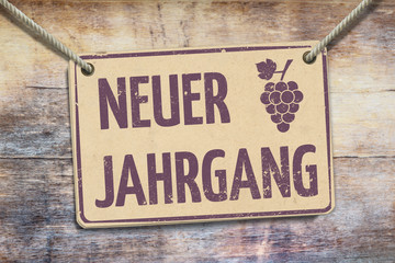 Neuer Jahrgang - Neuer Wein