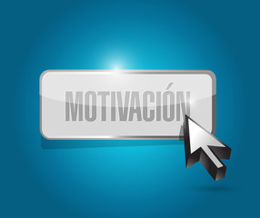 Motivation button sign in Spanish concept