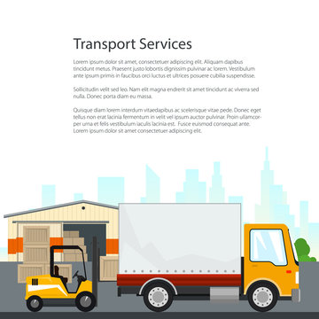 Brochure Warehouse and Transport Services ,Warehouse with Forklift Truck and Lorry on the Background of the City and Text, Unloading or Loading of Goods, Flyer Poster Design, Vector Illustration