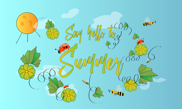Hand drawn floral composition with flowers and leaves and funny bees and ladybirds. Sketch style. Say hello to summer.