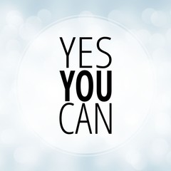 Motivation quote on white bokeh background