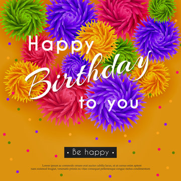 Happy Birthday to You. Background with 3d flowers and text. Paper art. Vector illustration