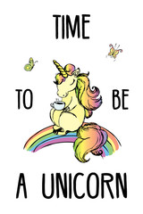 Time to be a unicorn,