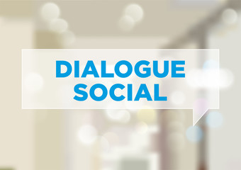 Dialogue Social