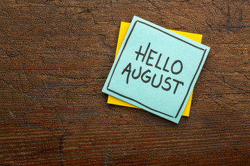 Hello August welcome note