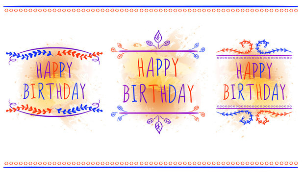 HAPPY BIRTHDAY card templates. Hand drawn letters and vintage ornaments. VECTOR labels. Orange paint splash.